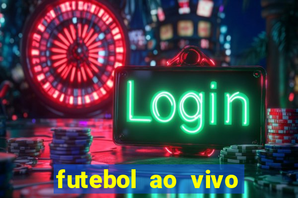 futebol ao vivo sem virus sem span